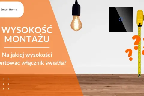 Pytanie: na jakiej wysokości włącznik światła zamontować? Miarka i znaki zapytania sugerują potrzebę ustalenia optymalnej wysokości.