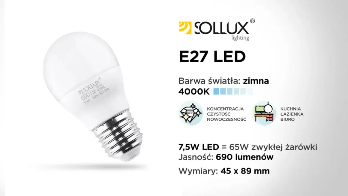 Żarówka LED E27 Sollux 7,5W, barwa zimna 4000K, 690lm. Idealna do kuchni, łazienki, biura. Nowoczesne rodzaje żarówek.