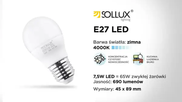 Żarówka LED E27 Sollux 7,5W, barwa zimna 4000K, 690lm. Idealna do kuchni, łazienki, biura. Nowoczesne rodzaje żarówek.